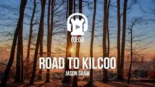 Road To Kilcoo - Jason Shaw