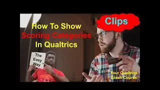 How To Show Scoring Categories In Qualtrics (Quick Clips)