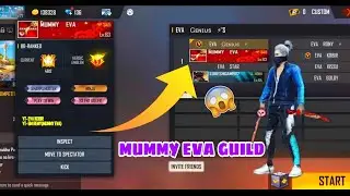 MUMMY EVA GUILD PLAYER EVA GENIUS⚡CUSTUM ROOM 😱 GUILD MEMBER 11111111 TOP 1 YOUTUBER MUMMY EVA 🇮🇳 🇬🇧