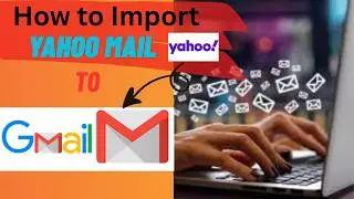 Yahoo Mail to Gmail: How to Migrate Seamlessly (2026 Update)