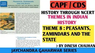 HISTORY LECTURE - 8 | THEME 8 : PEASANTS, ZAMINDARS AND THE STATE | THEMES IN INDIAN HISTORY