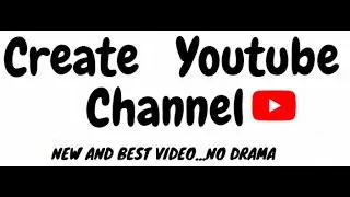 how to create youtube channel 2024 | How to start a youtube channel | create youtube channel | new