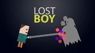 Game made in 72 hours-Lost Boy[UNITY]
