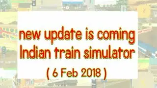 Indian train simulator new update