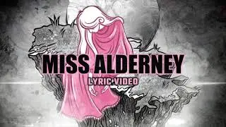 MISS ALDERNEY 👚 (Official Lyric Video)