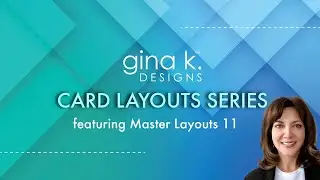 Card Layouts Series- Exploring the Master Layouts 11 Die Set