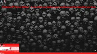 Windows XP Horror Edition  - A virus that can destroy your windows and the data that you have