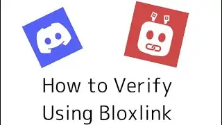 (Full Tutorial) How to Verify On Discord Bloxlink