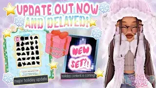 🤩UPDATE OUT NOW🎄 ADVENT CALENDAR AND 👀UPDATE DELAY⚠ | Royale High Glitterfrost