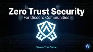 Autharis - Advanced Zero Trust Security for Discord: Full Setup & Guide