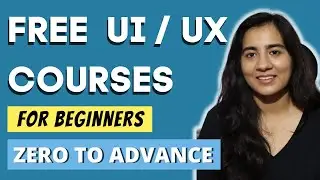 FREE UX DESIGN COURSES FOR COLLEGE STUDENTS | Shivani Singh