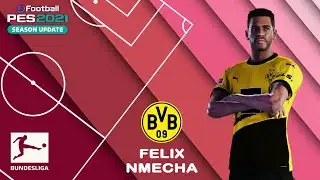 F. NMECHA face+stats (Borussia Dortmund) How to create in PES 2021