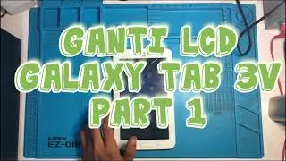 Part 1 | Samsung Galaxy Tab 3V | T116NU | Screen Replacement | with human error 🤣😭