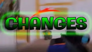 CHANGES (Arsenal/CB:RO Montage)