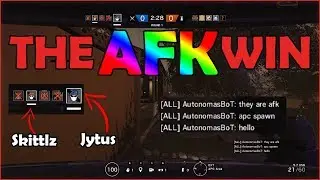THE AFK WIN  - Rainbow Six: Siege