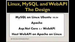 Design for WebAPI running on Apache connecting to MySQL on Linux