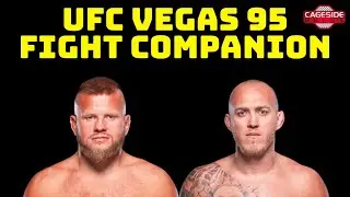 UFC Vegas 95 Main Card Fight Companion presented by CagesidePress.com