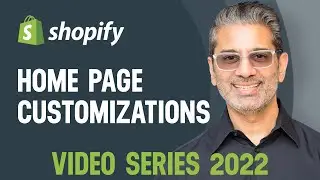 Shopify - How to Add/Remove Sections | Home Page Customizations