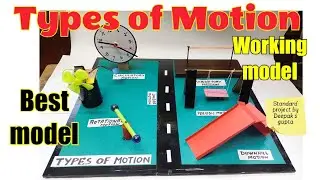 Types of motion working model school project 