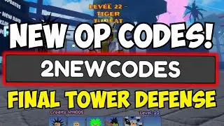 2 New OP Codes & Update Soon! - Final Tower Defense