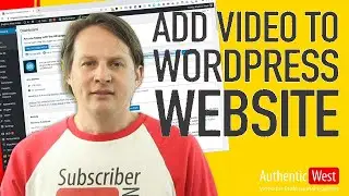 How to add video to your Wordpress website