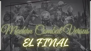 Modern Combat: Versus | EL FINAL