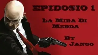 Hitman Absolution- MISSIONE 1: