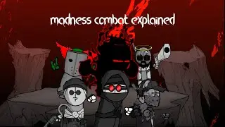 madness combat explained in 4 minutes(spoilers)