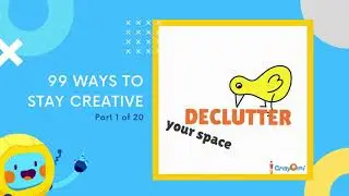 99 Ways To Stay Creative | Part - 1 | Crayomi
