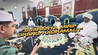 Merinding!!! Syakir Baca Qosidah Huwannur Di Depan Munsib Habsyi Sewun