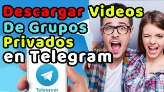 🔥 Cómo DESCARGAR Vídeos de Grupo PRIVADO Telegram 2026 (Fácil y Rápido) ✅