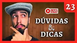 DÚVIDAS E DICAS (RPG de Mesa) - 23