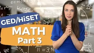 GED/HiSET Math Practice Part 3