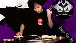 High Contrast - Days Go By (Black Dominates Bootleg)