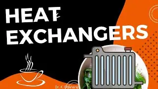 Heat Exchangers in tamil || Thermal physics #engineeringphysics #physics #thermalphysics