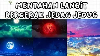 Mentahan langit bergerak Jedag jedug 🦢💗