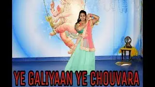YE GALIYAAN YE CHAUBARA\ BOLLYWOOD DANCE \WEDDING SEASON
