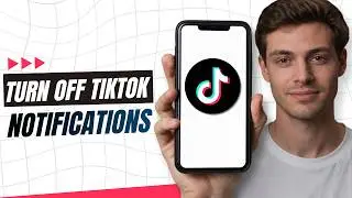 How To Turn Off TikTok Notifications?