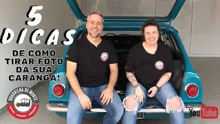 5 DICAS DE COMO TIRAR FOTO DO SEU CARRO l QUADRILHA DE MORTE l