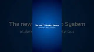 ZF FutureStarters explain the ZF Bike Eco System (episode 1)
