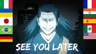 Geto(Kenjaku) says "See you later" in different languages | Jujutsu Kaisen