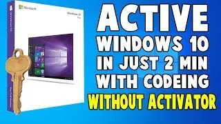 How Active Windows 10|Windows 10 Activation Free |All Versions With Out Product Key | (100% working)
