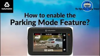 How to enable the Parking Mode Feature?