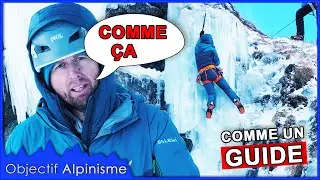 Et dans le raide on fait comment ? - PROGRESSER en CASCADE de GLACE (Partie 2)