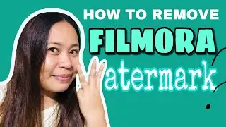 HOW TO REMOVE WATERMARK | WONDERSHARE FILMORA