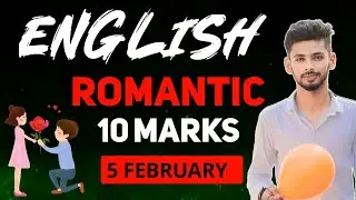 Bihar board english class 12 | Romantic 10 Marks | 12th english live class bihar board |12th english