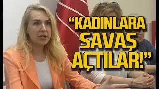 HÜDA-PAR ve Yeniden Refah kadınlara savaş açtı