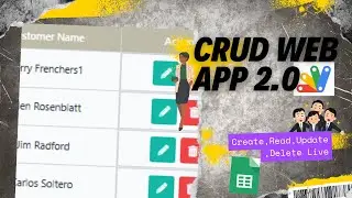 Dynamic CRUD Application 2.0 for Google Sheets: Real-Time Data Management Made Easy!