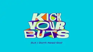 But I Don't Need God | Jason Strand