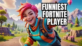 I played with the Funniest Fortnite Player of All Time